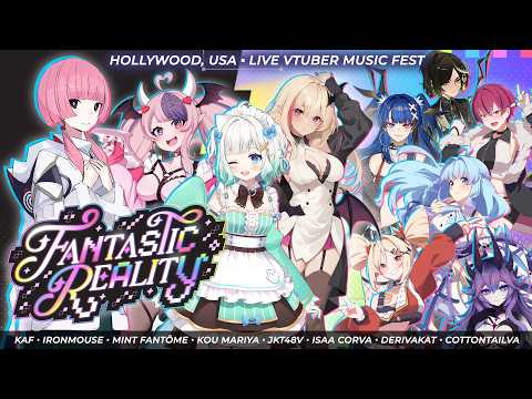 Fantastic Reality presented by IRIAM【2025 VOD】