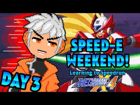 Learning to Speed Run Mega Man X4 100% as Zero! 【Speed-E Weekend Day 3!】