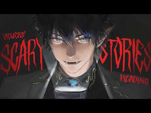 Scary viewer submitted stories.. 👻 【NIJISANJI EN | Ren Zotto】