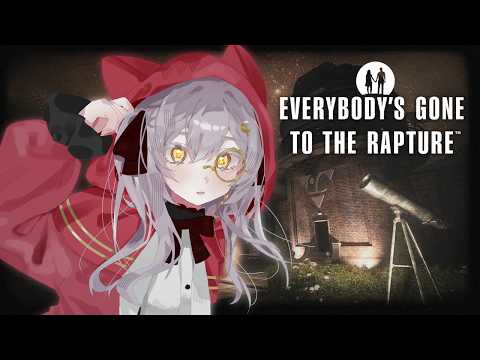 【 EVERYBODY'S GONE TO THE RAPTURE 】 Hidden stories within an empty village