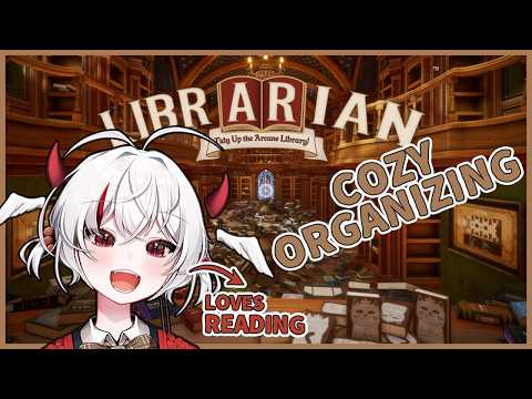 cozy library ORGANIZATION + YAPPING【 LIBRARIAN: Tidy Up the Arcane Library 】