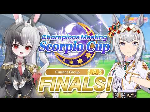 CM19 SCORPIO CUP FINALS!! (Advanced League) | Umamusume: Pretty Derby