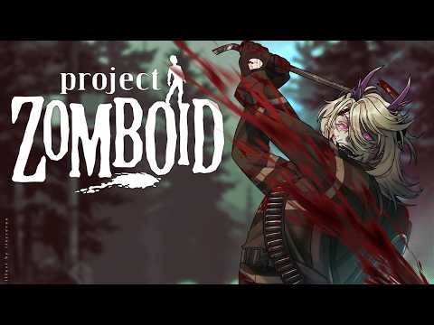 Even Demons Die Eventually | Project Zomboid