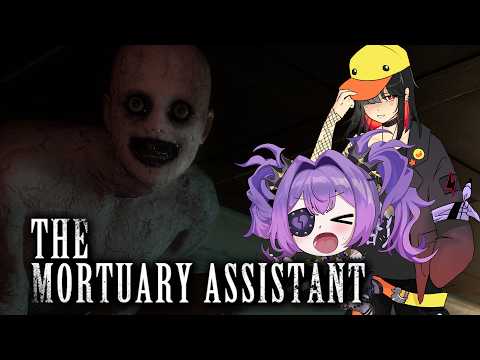 【Mortuary Assistant】 Bestie plays while I backseat and maybe barf
