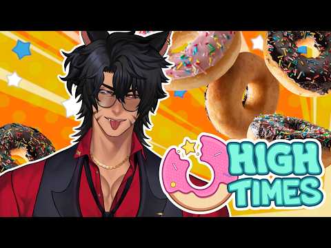 【High Times】I sure love having the munchies