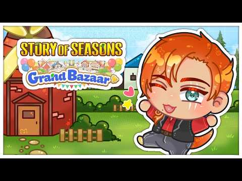story of seasons: grand bazaar // cozy farm chore time. 🐮