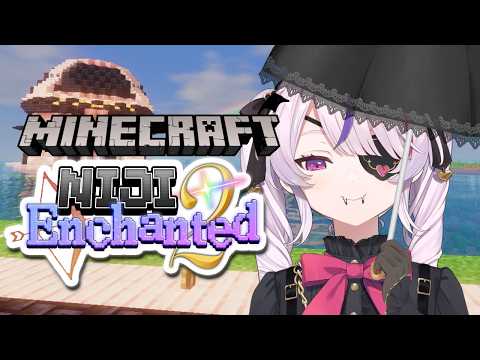 【 #NIJIENchanted2 】Building Our Cute Empire Minecraft #12【Maria Marionette | NIJISANJI EN】