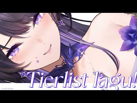 「「TIER LIST」khusus agustus kita lagu indo indo aja!!!