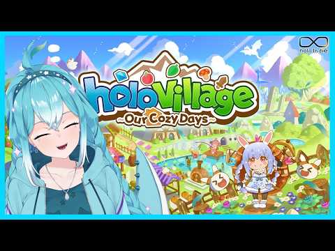 【HOLOVILLAGE: OUR COZY DAYS】Time To Make My Oshis a Comfortable Home!!