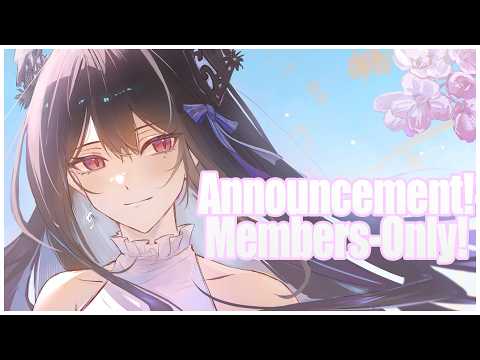 Announcement~ | Members-Only