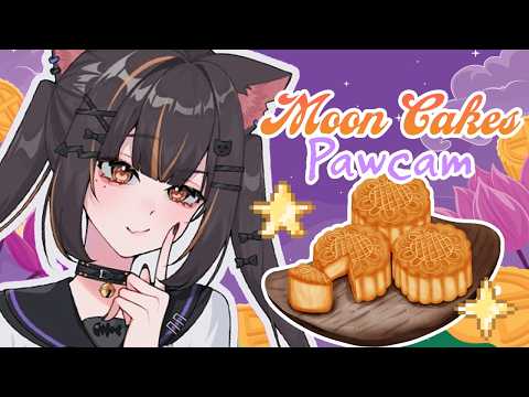 【PAWCAM】Let's eat yummy mooncakes together~ ♡⸜(˃ ᵕ ˂ )⸝