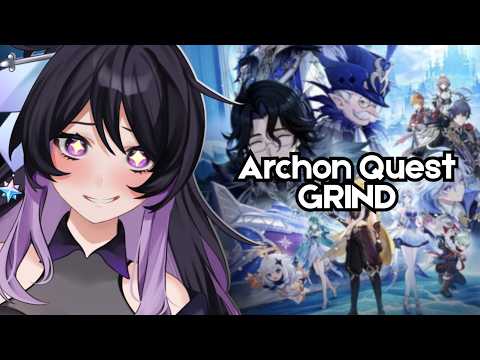 GRINDING GENSHIN ARCHON QUEST (I'm so late to all this)