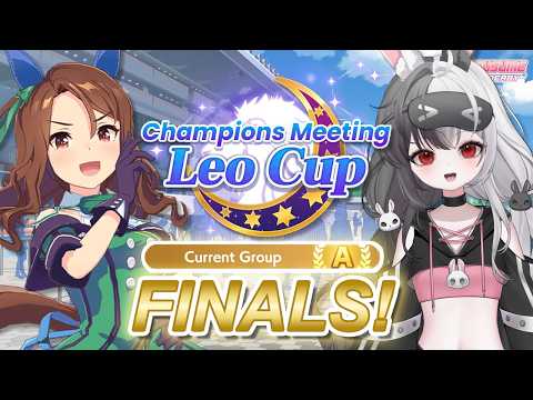 LEO CUP FINALS!! (Advanced League) | Umamusume: Pretty Derby