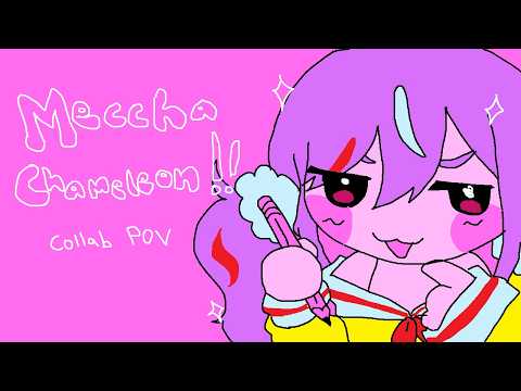 [ES] meccha chameleon para el cumple de @LalabellLullaby !!!! * COLLAB POV