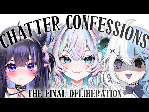 【Judging Your Confessions】 The Final Deliberation