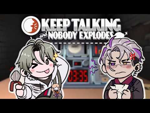 【KTANE】EXPLOSION 💥💥 w/ @VarisHemlock 【FIRST STAGE PRODUCTION EN】