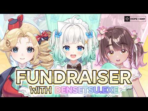 [CHARITY FUNDRAISER] Mental Health Awareness With Densetsu.EXE! | HOPE FOR THE DAY