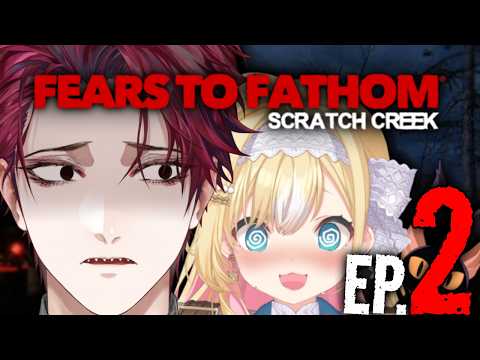 【FEARS TO FATHOM】EPISODE 2: THE BREAK UP w/ @MillieParfait