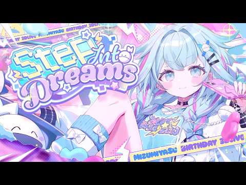 【 3DLIVE 】Step Into Dreams【水宮枢/ホロライブDEV_IS】#水宮枢生誕祭2026