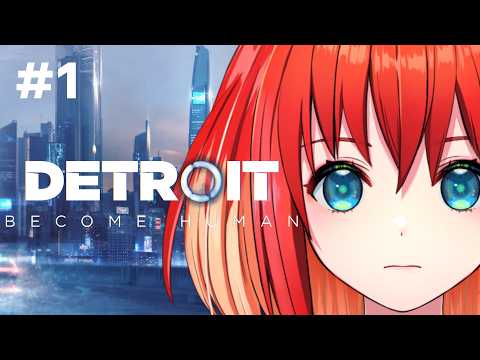 【Detroit: Become Human】完全初見!選択肢でストーリーが変わることしか知らない!【星鳳ともり/りーさるぷらん】