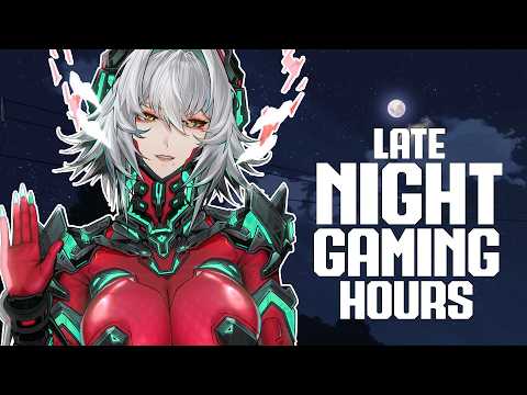 [ LATE NIGHT GAMING ] CHILLING AND VIBIN WITH SOME GAMERS