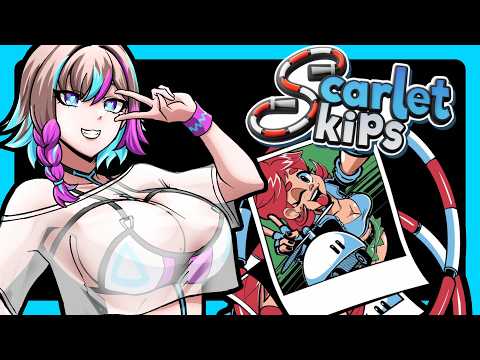 【Scarlet Skips】I AM GETTINGPAST 400 SKIPS I SWEAR TO GO-