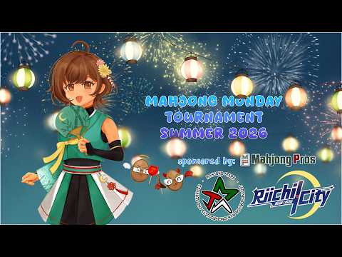 Mahjong Monday Tournament [FINALS] @AirinTV