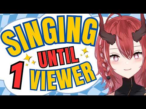 Singing Until 126 Viewers Left !