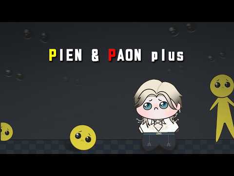 【PIEN/PAON】PIEN PIEN PIEN PIEN PIEN【FIRST STAGE PRODUCTION EN】