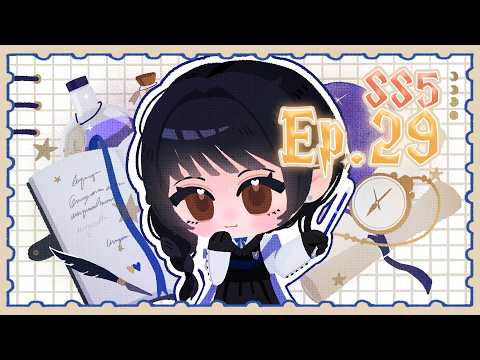 【SS5 EP. 29】เพราะความเป็นจริงนั้นมีบางสิ่งที่จากไป【#เอรินะบ้านเรเวนคลอ】