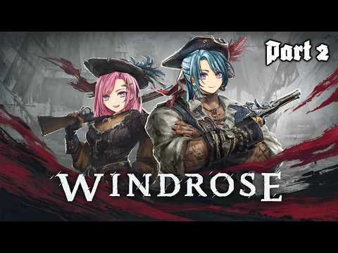 [Windrose] Co-op with my twin sister Part 2(Yuki & Yuna | Twin Vtubers)
