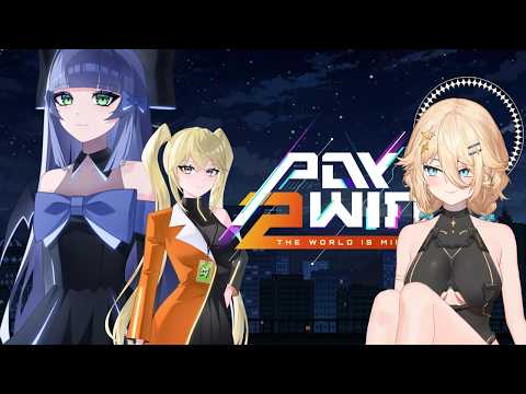 [Pay 2 Win: The World is Mine] they put me in the game???????
