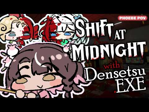 【Densetsu.EXE】Shift at Midnight Pt. 2 with Mint & Vicky!🐝🌸【Phoebe Chan | フィービー・チャン】#densetsuexe