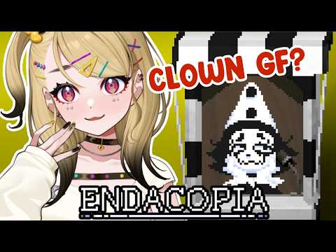 【Endacopia】Am I actually going for an ending?