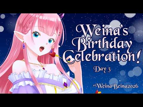TODAY IS MY BIRFDAYYY | #WeinaBeina2026