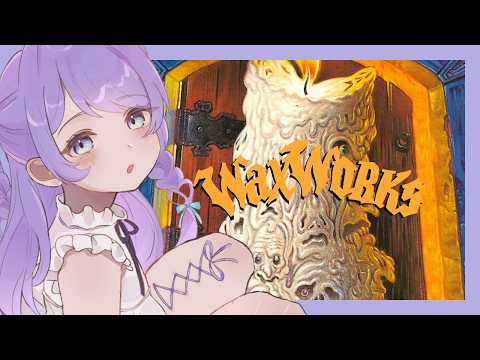 【Waxworks】1 Hour on a Math Buzzle【PC】