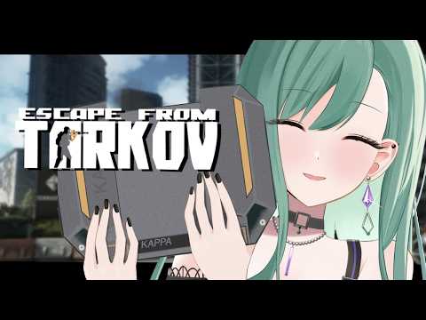 【 Escape from Tarkov 】昼樽→夜YB学園新入生🏫Lv18~【ぶいすぽ/八雲べに】
