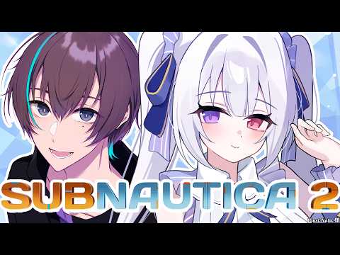 We got lost【 NatoTsukinami / #subnautica2 / #NatoLive / #CLIVE  】