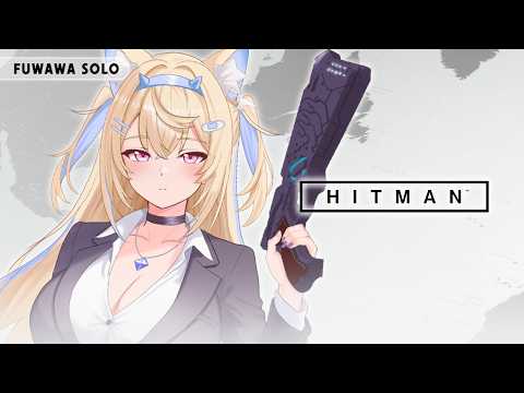 【HITMAN】i protec and i also reck 🐾🩵 【FUWAWA SOLO】