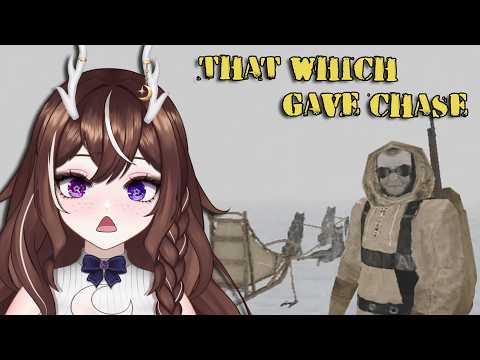Who Is Chasing Me?! STOP IT!【THAT WHICH GAVE CHASE】