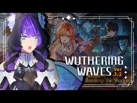 Getting Ready For Hsin! | Ver 3.2【Wuthering Waves】