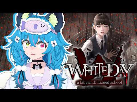 Visiting a Haunted School?!【WHITE DAY: A LABYRINTH NAMED SCHOOL】