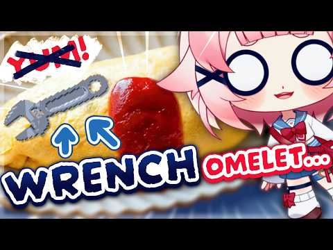 There's an OMELET in my WRENCH…【Omelet You Cook】