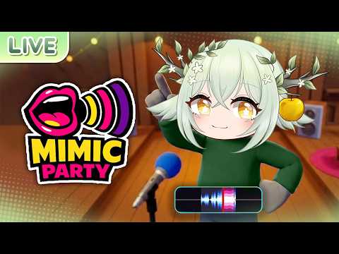 【Mimic Party】เมลจังเอกการละคร
