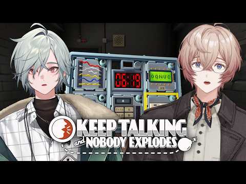 【爆弾解除】生きるも爆ぜるも運命共同体...!?【九里詠太 / にじさんじ】