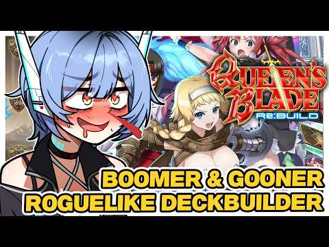 Boomers & Gooners Unite 【QUEENS BLADE RE:BUILD】