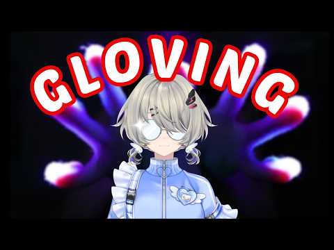 Becoming a GLOVING MASTER