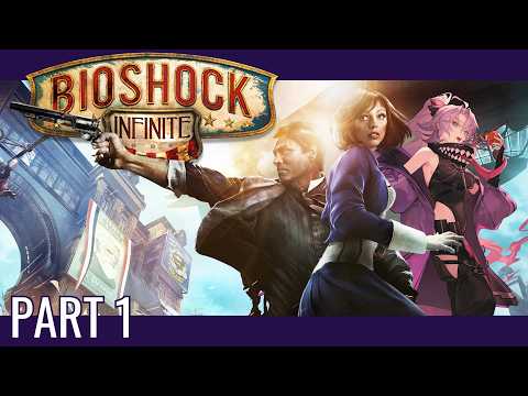 【BioShock Infinite】空中都市コロンビアで舞う紫翠みちる