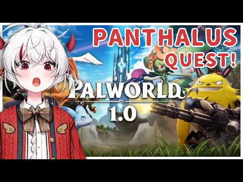 PALWORLD 1.0!! WORLD TREE exploration 【 PALWORLD・パルワールド】