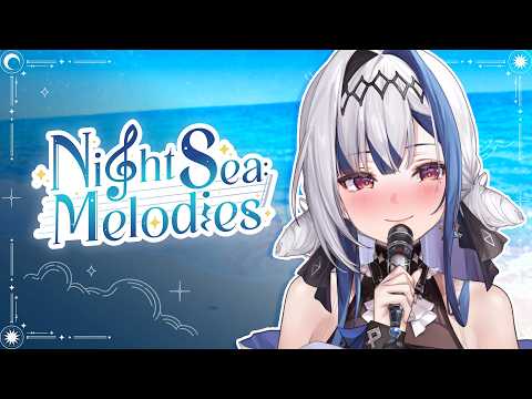 🔴LIVE | Singing Streeam ✦ Night Sea Melodies EP.101 | ZONA 🐳